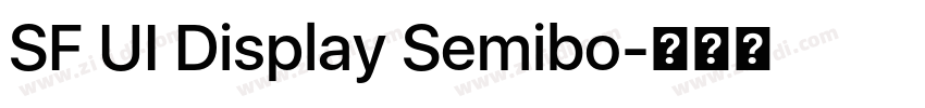 SF UI Display Semibo字体转换